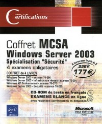Pack en 4 volumes : MCSA Windows Server 2003 : Spécialisation