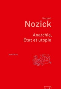 Anarchie, Etat et Utopie
