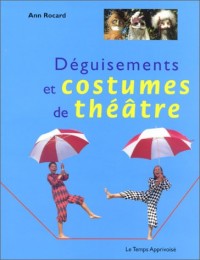 Déguisements et costumes de théâtre