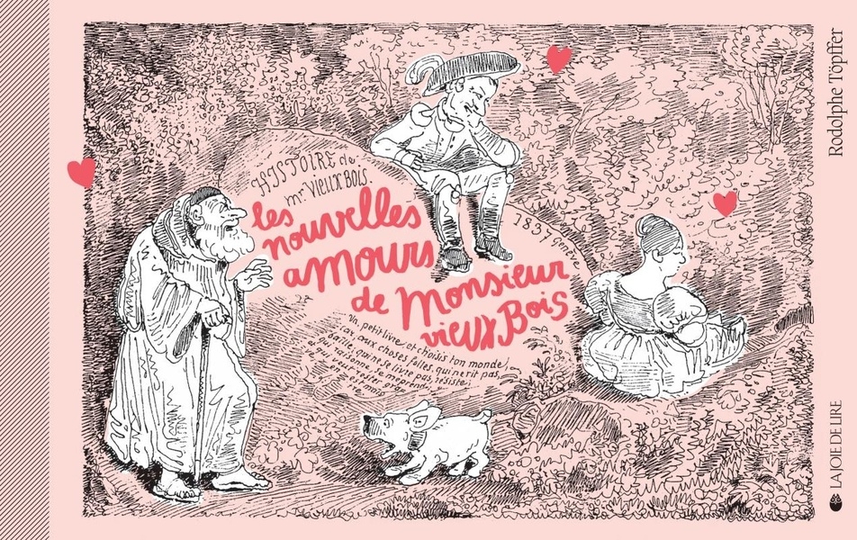 Les Nouvelles Amours de Monsieur Vieux Bois