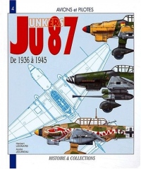 Avions et pilotes : le Junker 87 Stuka 190 de 1936 à 1945