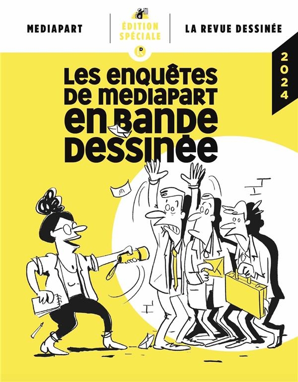 LIVRE LA REVUE DESSINEE/MEDIAPART: ENQUÊTES MEDIAPART 2023