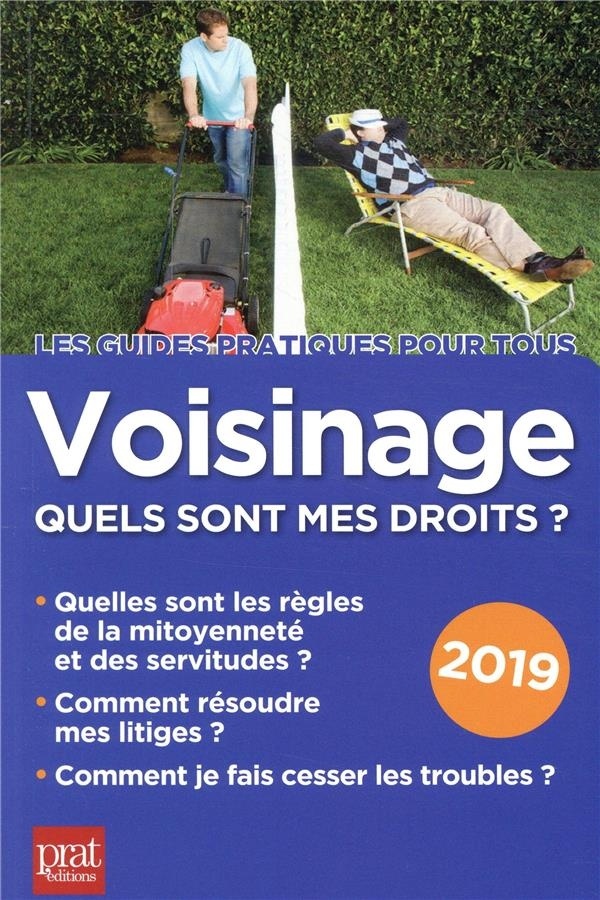 Voisinage, quels sont mes droits ?