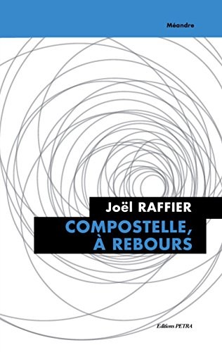 Compostelle, a Rebours