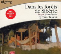 Dans les forêts de Sibérie