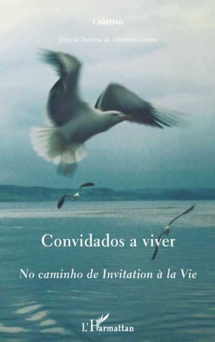Convidados a Viver No Caminho de Invitation a la Vie [9782296065192]