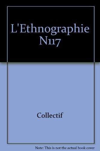 L'Ethnographie N117