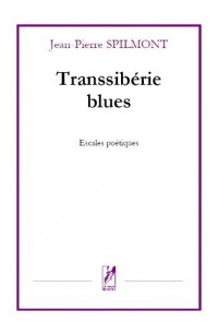 Transsibérie blues