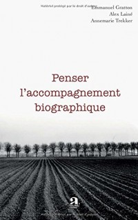 Penser l'accompagnement biographique