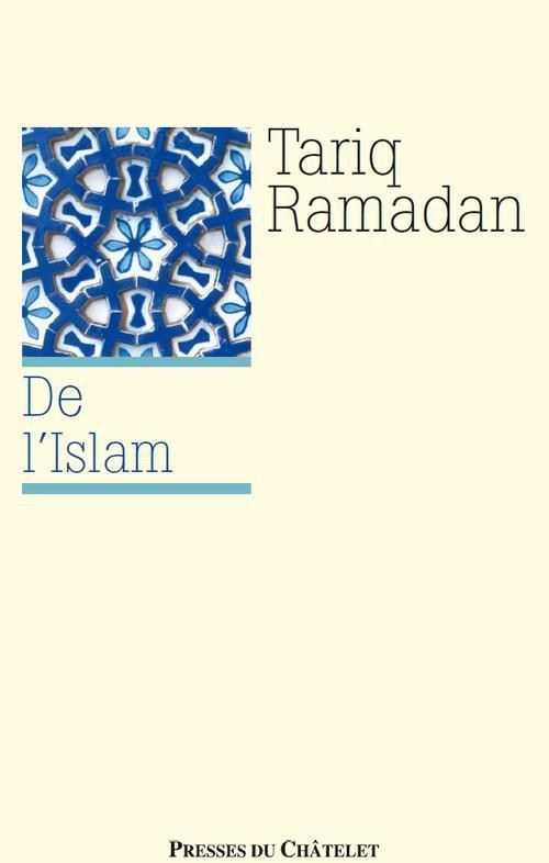 De l'islam et des musulmans