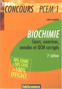 Biochimie PCEM 1 : Cours, exercices, annales et QCM corrigés