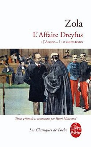 L'Affaire Dreyfus: J’Accuse et autres textes