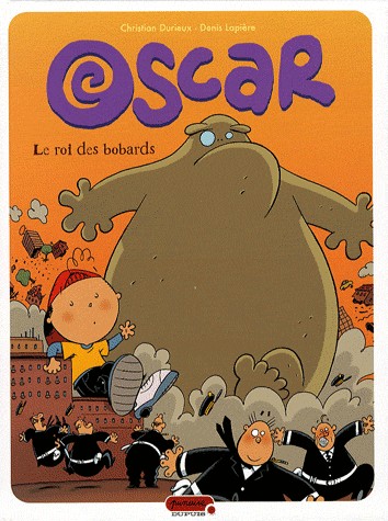 Oscar - tome 4 - Le roi des bobards