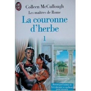 La Couronne d'herbe, tome 1