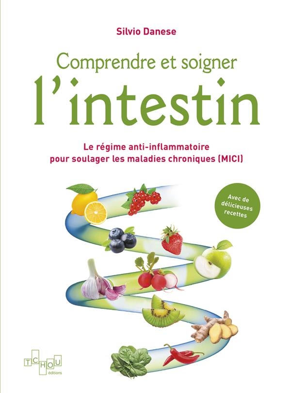 Le régime anti-inflammatoire de l'intestin - Livre