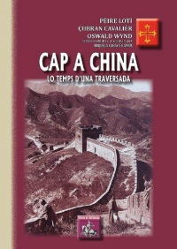 Cap a China : Lo temps d'una traversada