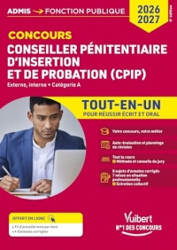 Concours Conseiller pénitentiaire d'insertion et de probation (CPIP) - Catégorie A - Tout-en-un: Concours 2026-2027