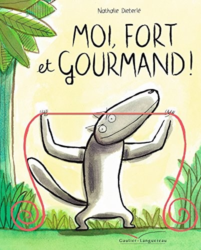 Moi, fort et gourmand !: Livre à élastique