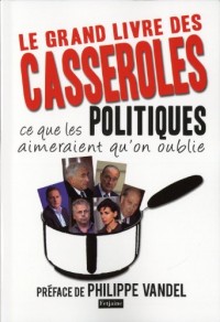 Le grand livre des casseroles