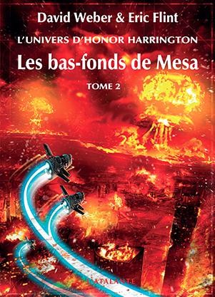 L'univers d'Honor Harrington : Les bas-fonds de Mesa : Tome 2