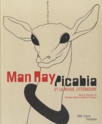 Man Ray, Picabia et la revue Littérature