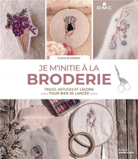 Je M'Initie a la Broderie