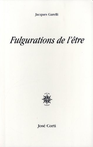 Fulgurations de l'être