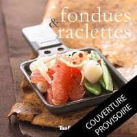 Fondues & raclettes