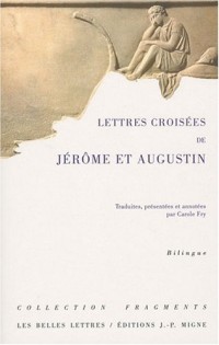 Lettres Croisées de Jérôme et Augustin