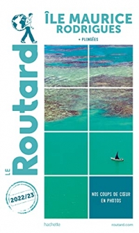 Guide du Routard Île Maurice et Rodrigues 2022-23