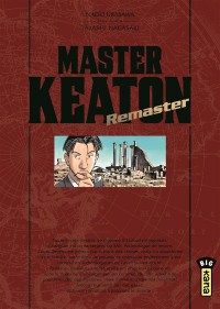 Master Keaton Remaster, tome 1