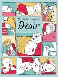 Un bébé nommé désir