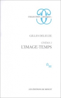 Cinéma, tome 2. L'Image-temps