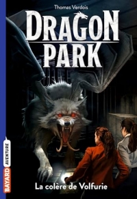 Dragon Park, Tome 05: Dragon Park T5