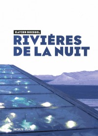 Rivières de la nuit