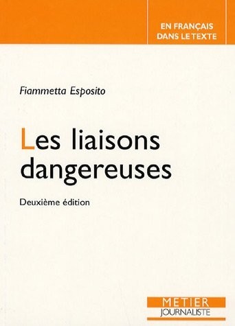 Les liaisons dangereuses