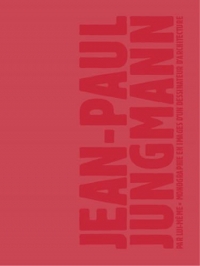 Jean-Paul Jungmann par lui-même : Monographie en images d'un dessinateur d'architecture
