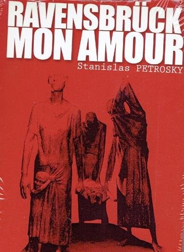 Ravensbrück mon amour