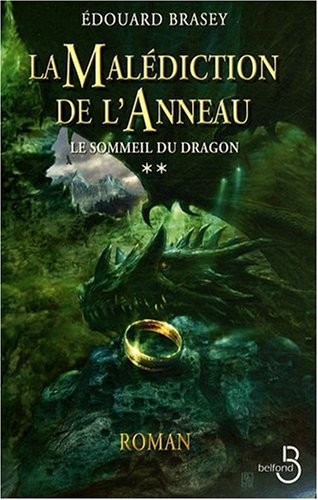 La Malédiction de l'anneau T. 2 (02)