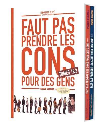 Faut pas prendre les cons pour des gens - Coffret tome 01 et 02
