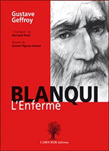 Blanqui, l'enfermé