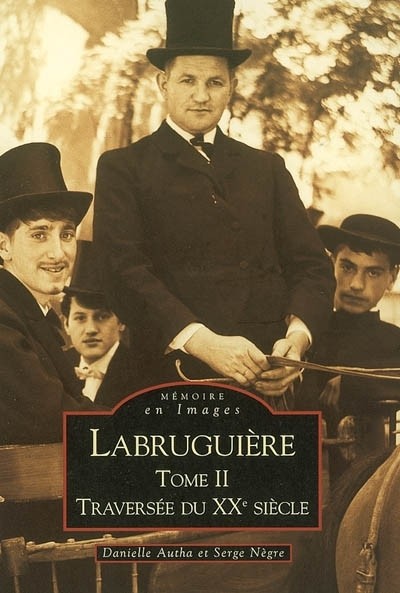 Labruguière - Tome II