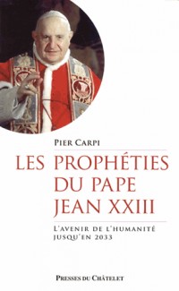 Les prophéties du pape Jean XXIII