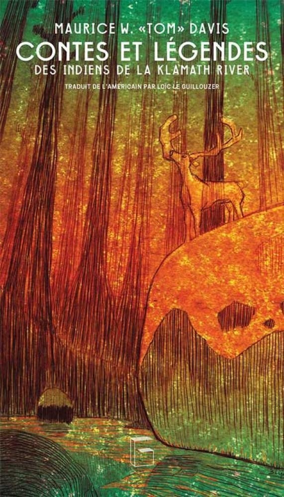 Contes et Legendes de la Klamath River