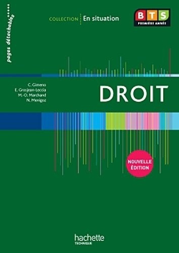 En situation Droit BTS 1re année - Livre élève - Ed. 2012