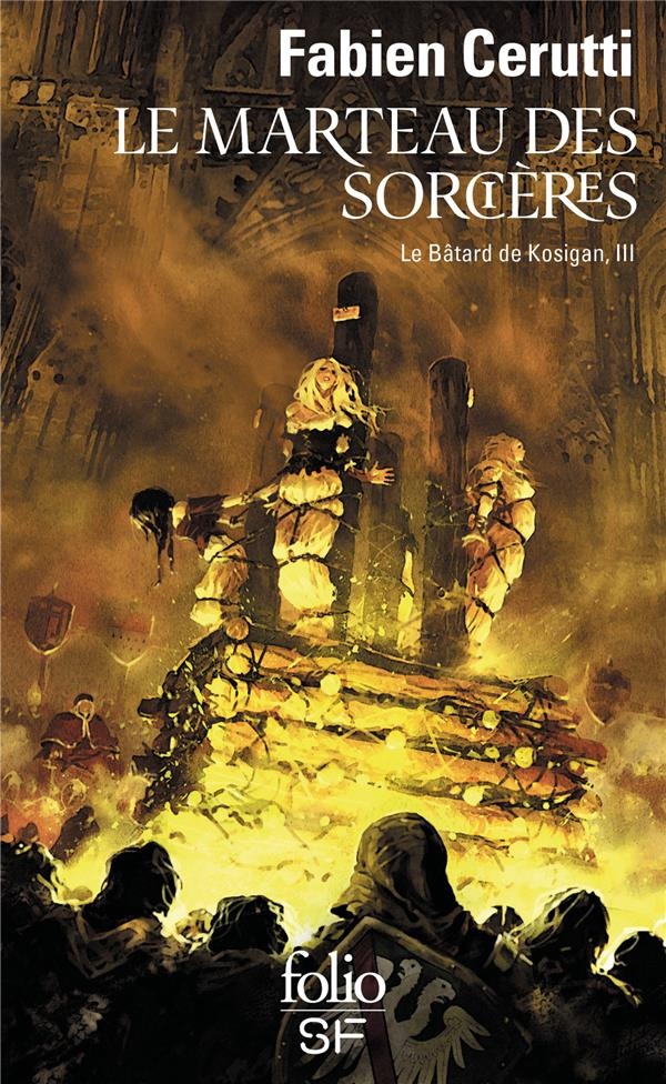 Le Bâtard de Kosigan, III : Le Marteau des sorcières