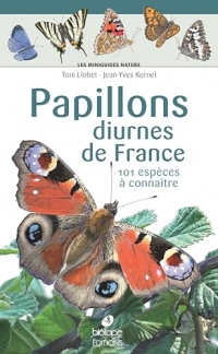 Les miniguides nature - Papillons diurnes de France: 101 espèces à connaître
