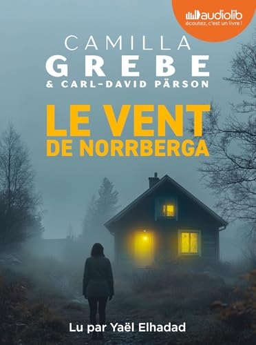 Le Vent de Norrberga: Livre audio 1 CD MP3