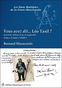 Vous avez dit. Léo Taxil ?