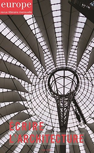 Europe, N° 1055, mars 2017 : Ecrire l'architecture
